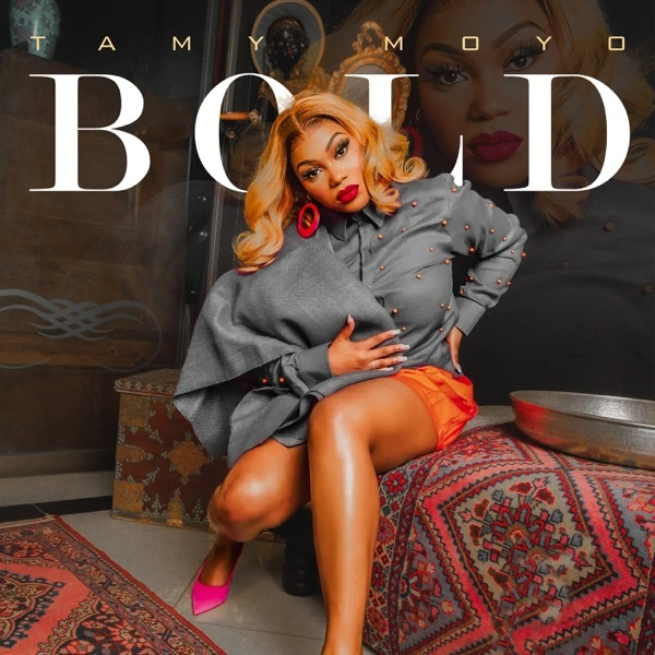 Tamy Moyo - Bold (Full Album & Zip) Mp3 Download 