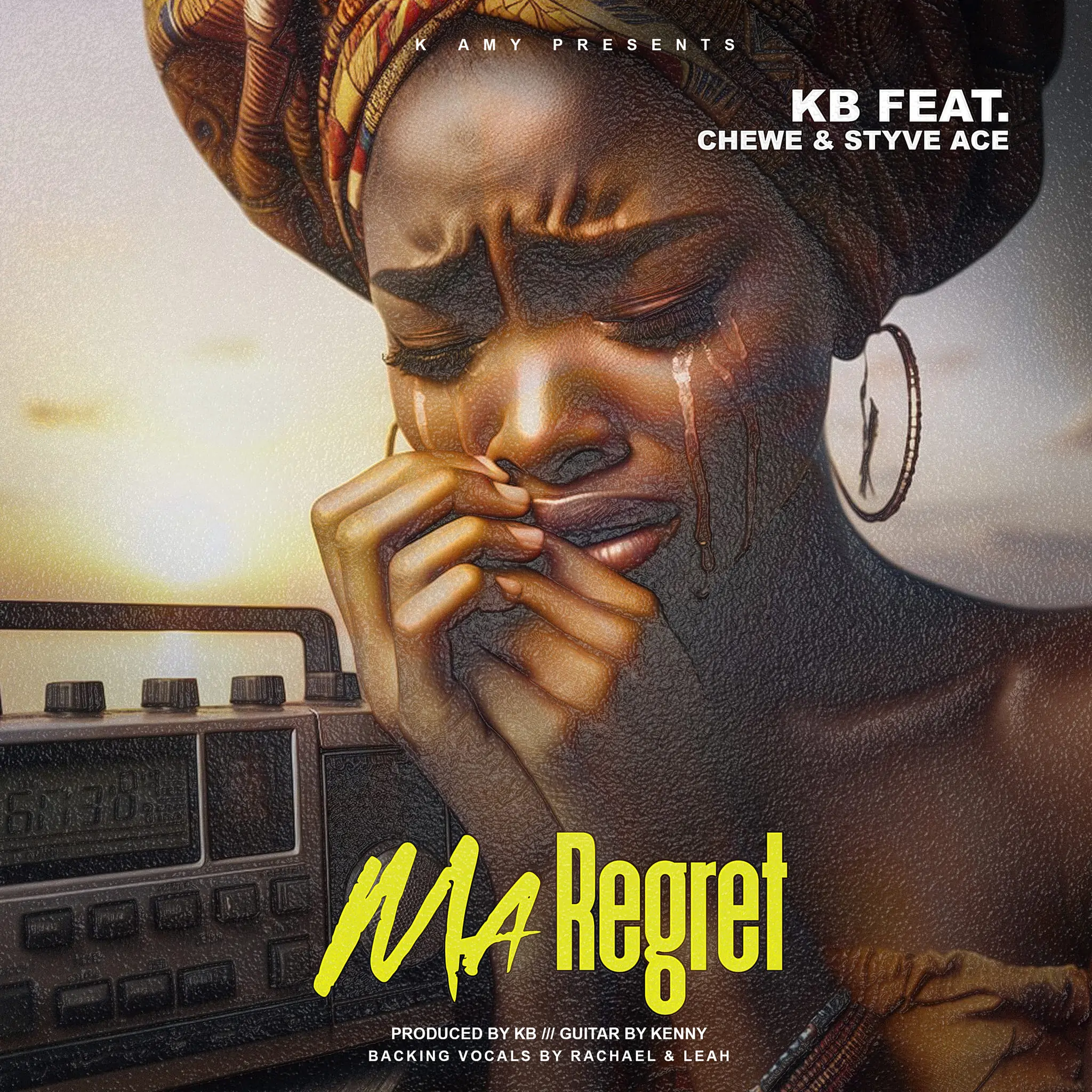 KB Ft Chewe & Styve Ace – Ma Regret