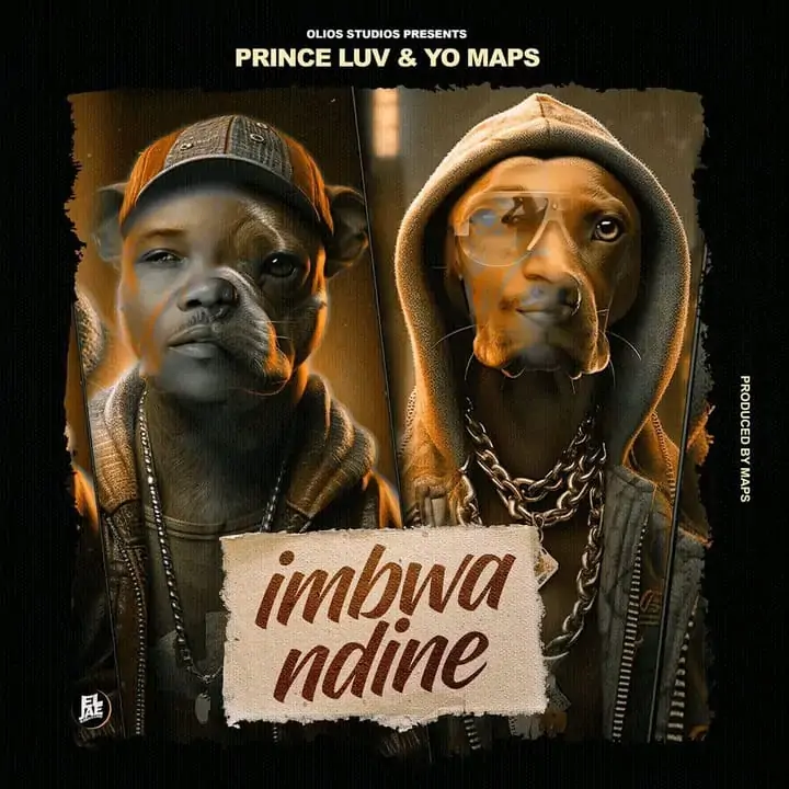 Prince Luv ft Yo Maps - Imbwa Ndine Mp3 Download 