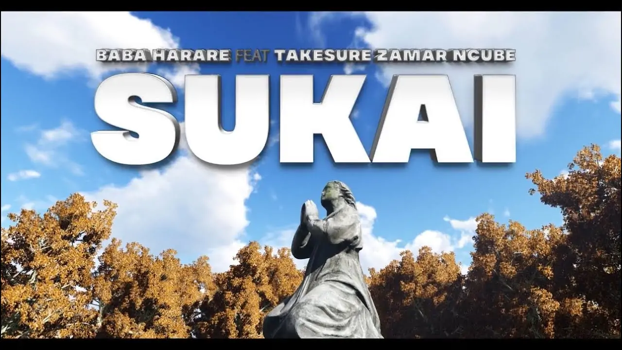 Baba Harare ft. Takesure Zamar Ncube - Sukai Mp3 Download