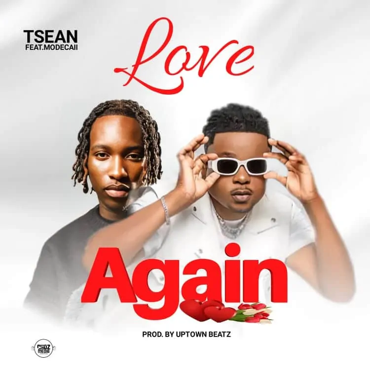 T Sean Ft. Mordecai – Love Again Mp3 Download