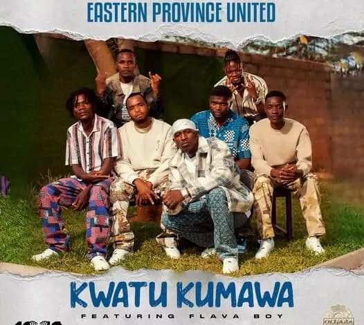 Eastern Province United ft. FlavaBoy – Kwatu Kumawa Mp3 Download